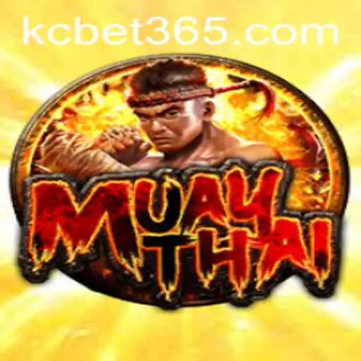 Unveiling the Thrills of MuayThai with KC BET